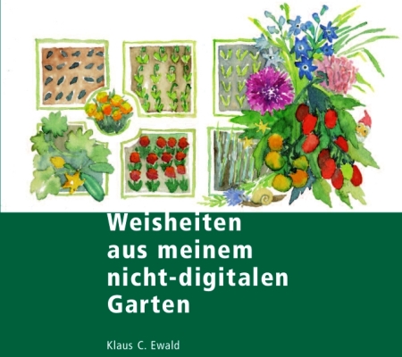 Zum Gartenbuch von Klaus Christoph Ewald