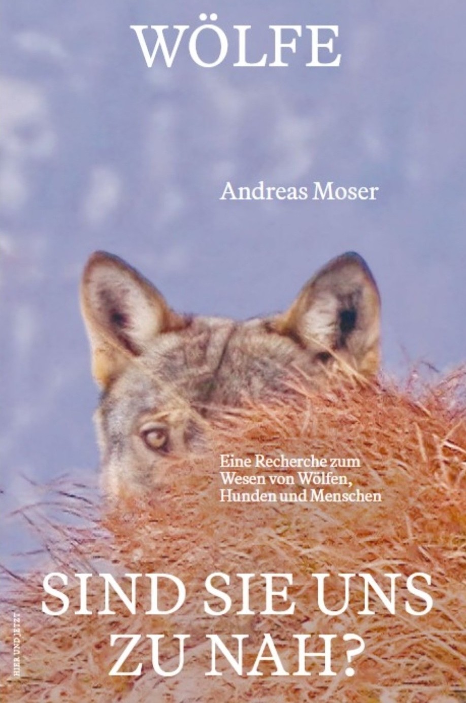 Laudatio Andreas Moser „Wölfe – Sind sie uns zu nah?“